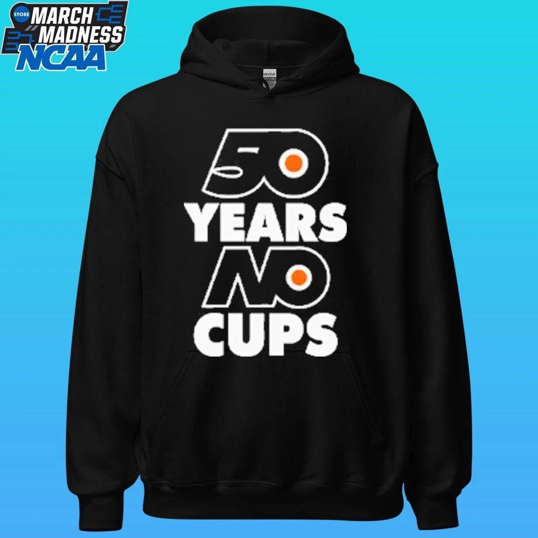 Philadelphia Flyers 50 Years No Cups Shirt