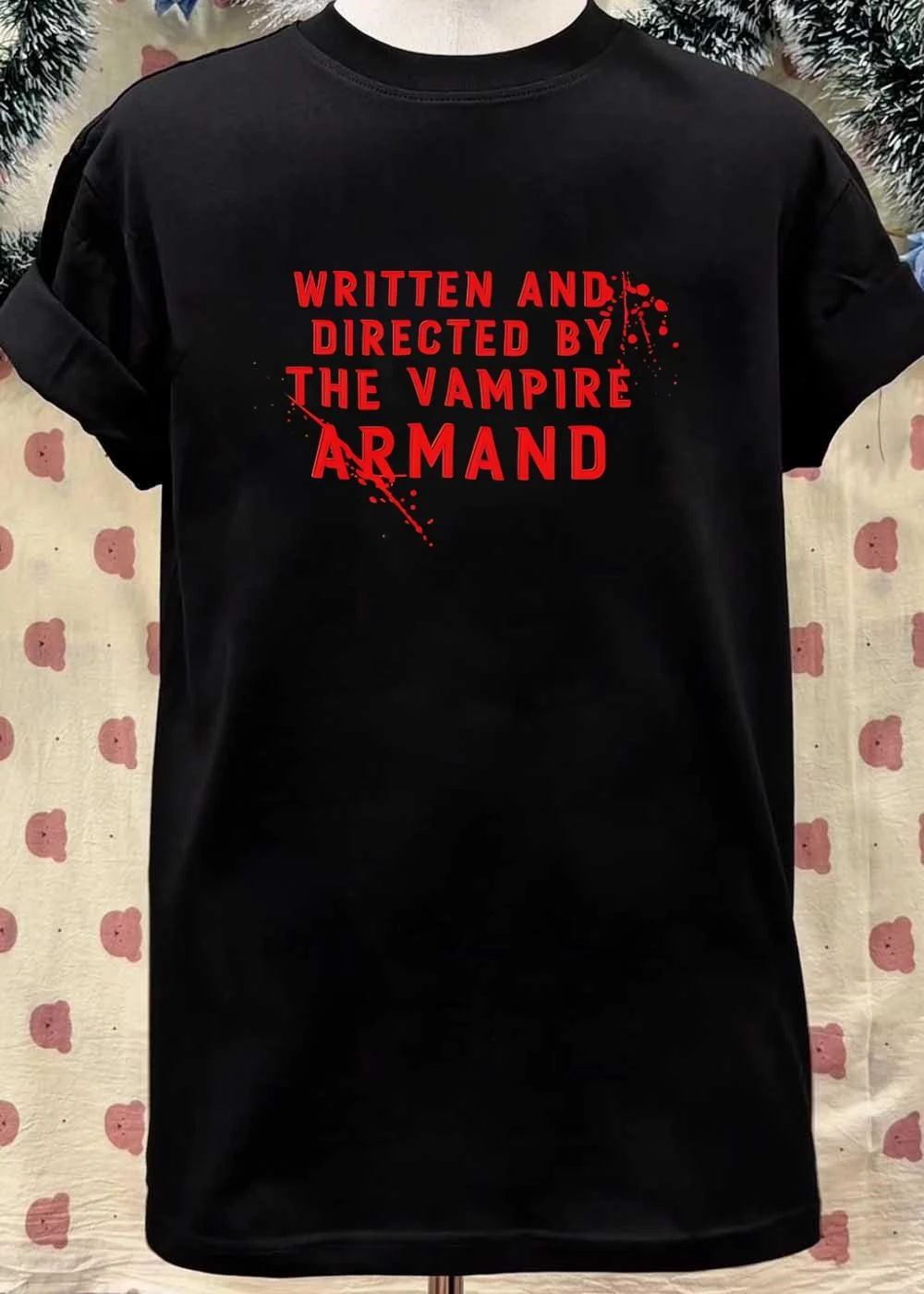 Written and Directed by the Vampire Armand Black shirt
