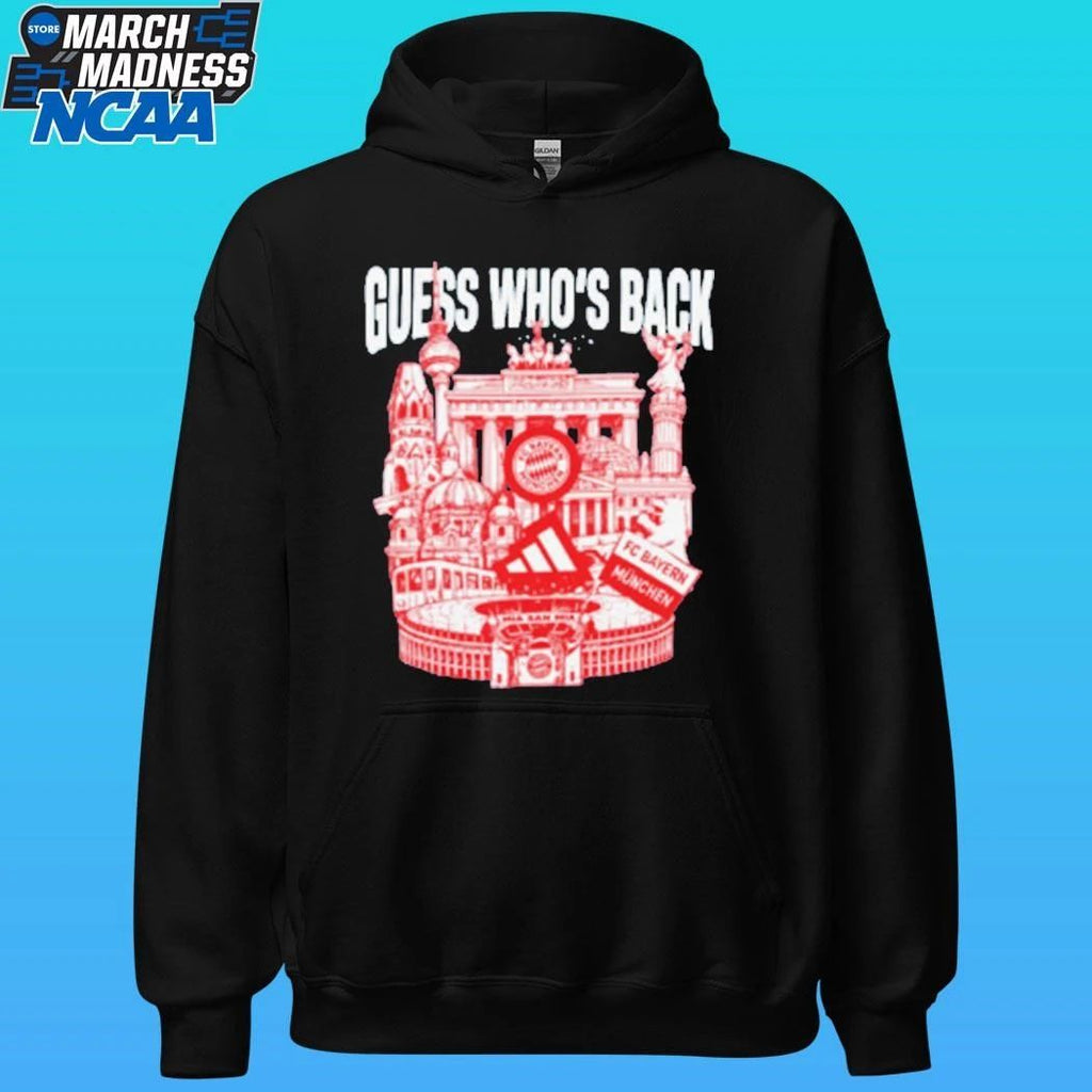 Bayern Guess Who’s Back Shirt
