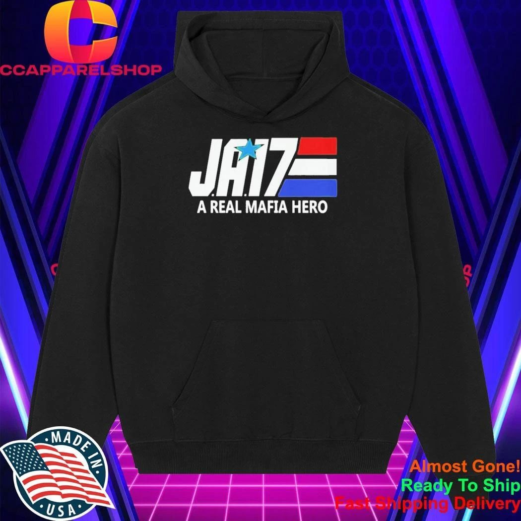 Ja17 A Real Mafia Hero Shirt