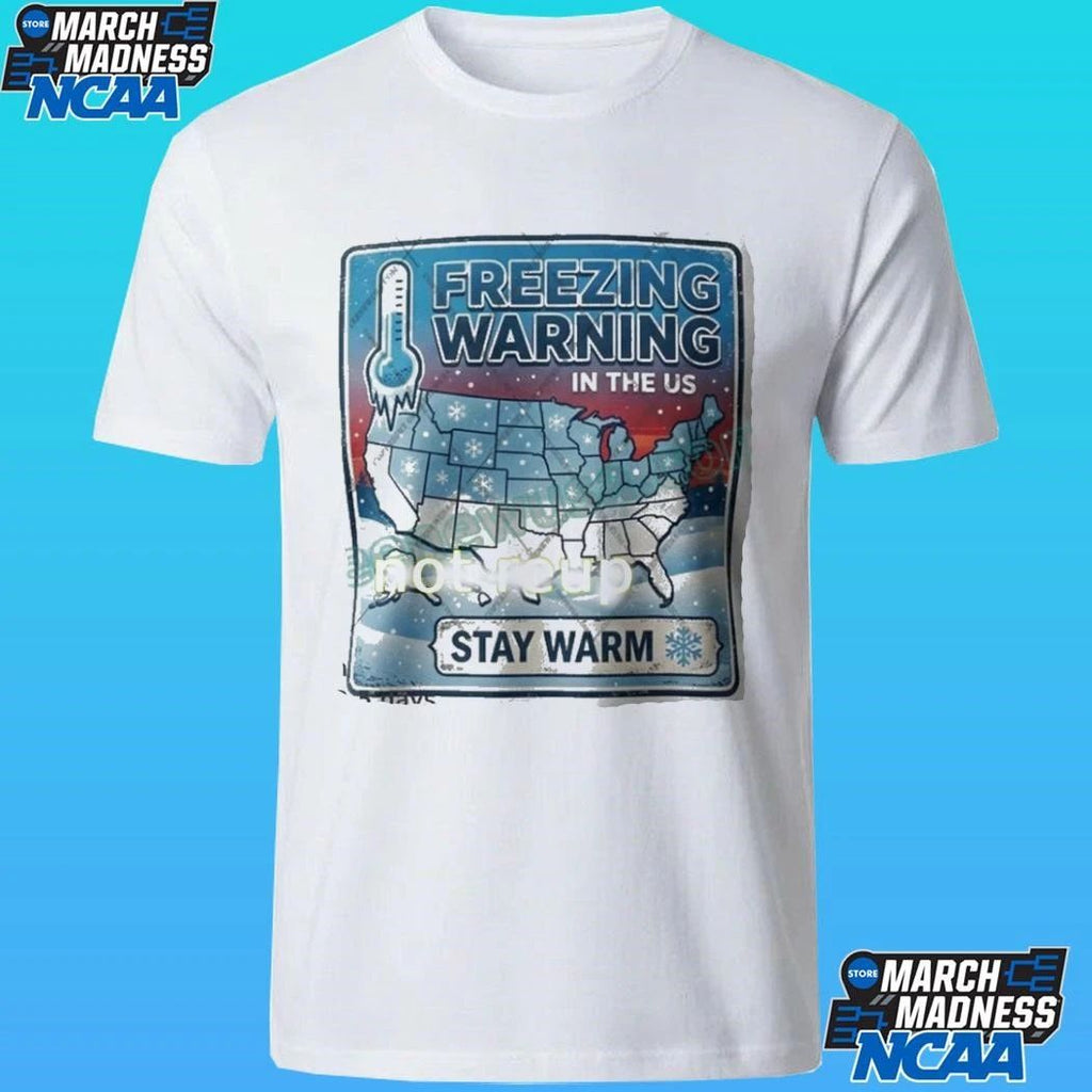 Freezing Warning In The Us Stay Warm Shirt
