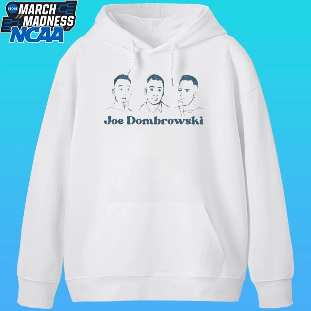 Joe Dombrowski Joe 3 Shirt