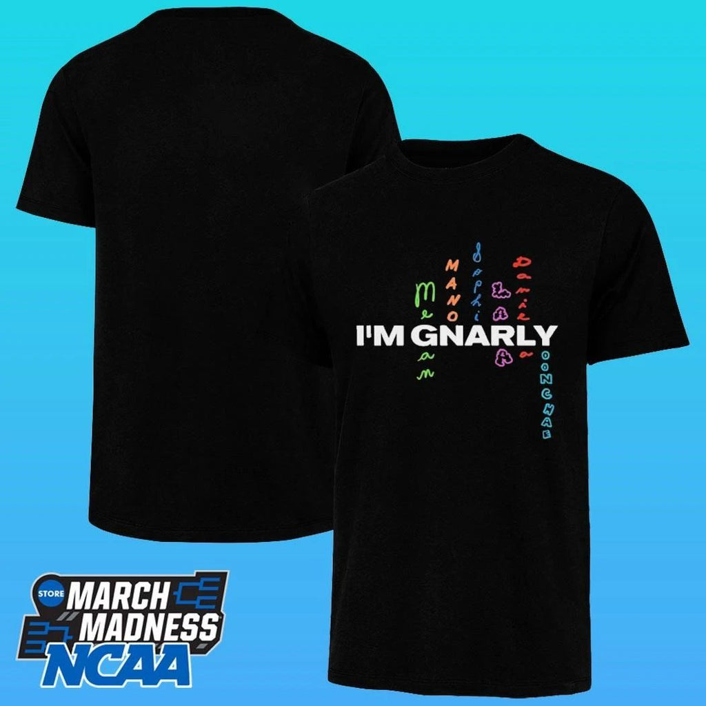 I’m Gnarly Shirt