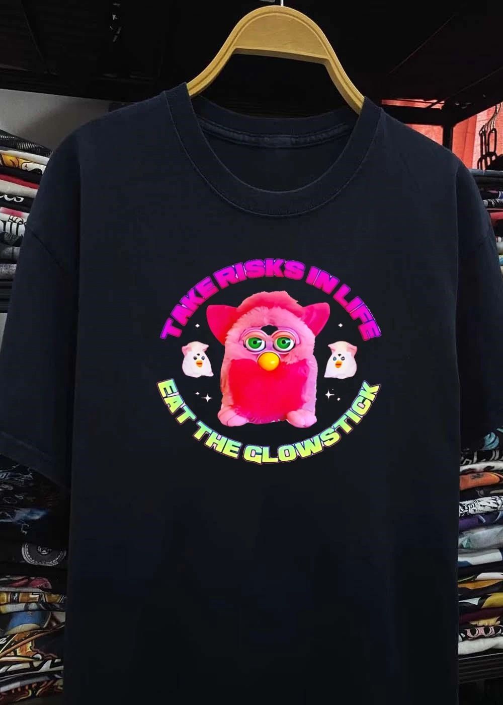 Pink Furby Take Risks in Life Eat the Glowstick T-Shirt