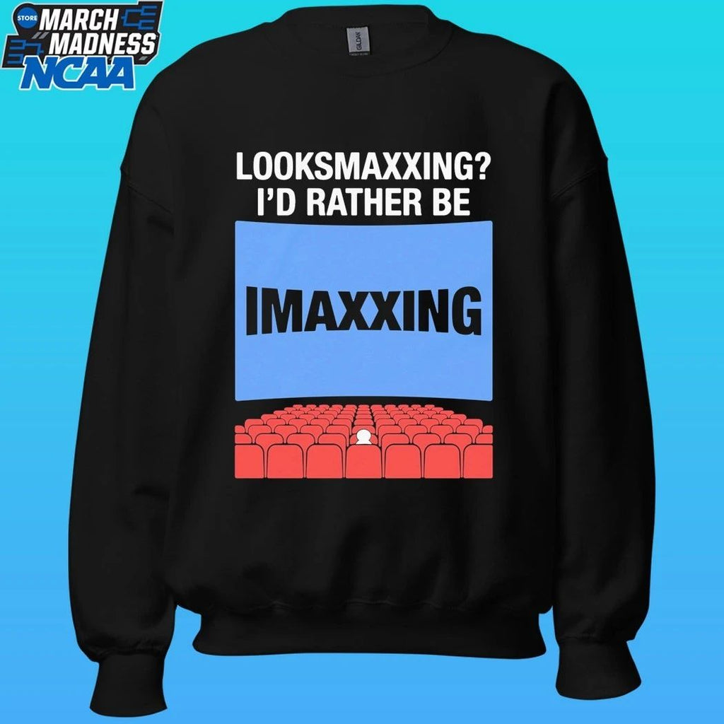 Looksmaxxing I’d Rather Be Movie Maxxing In 1.43 1 Aspect Ratio Shirt