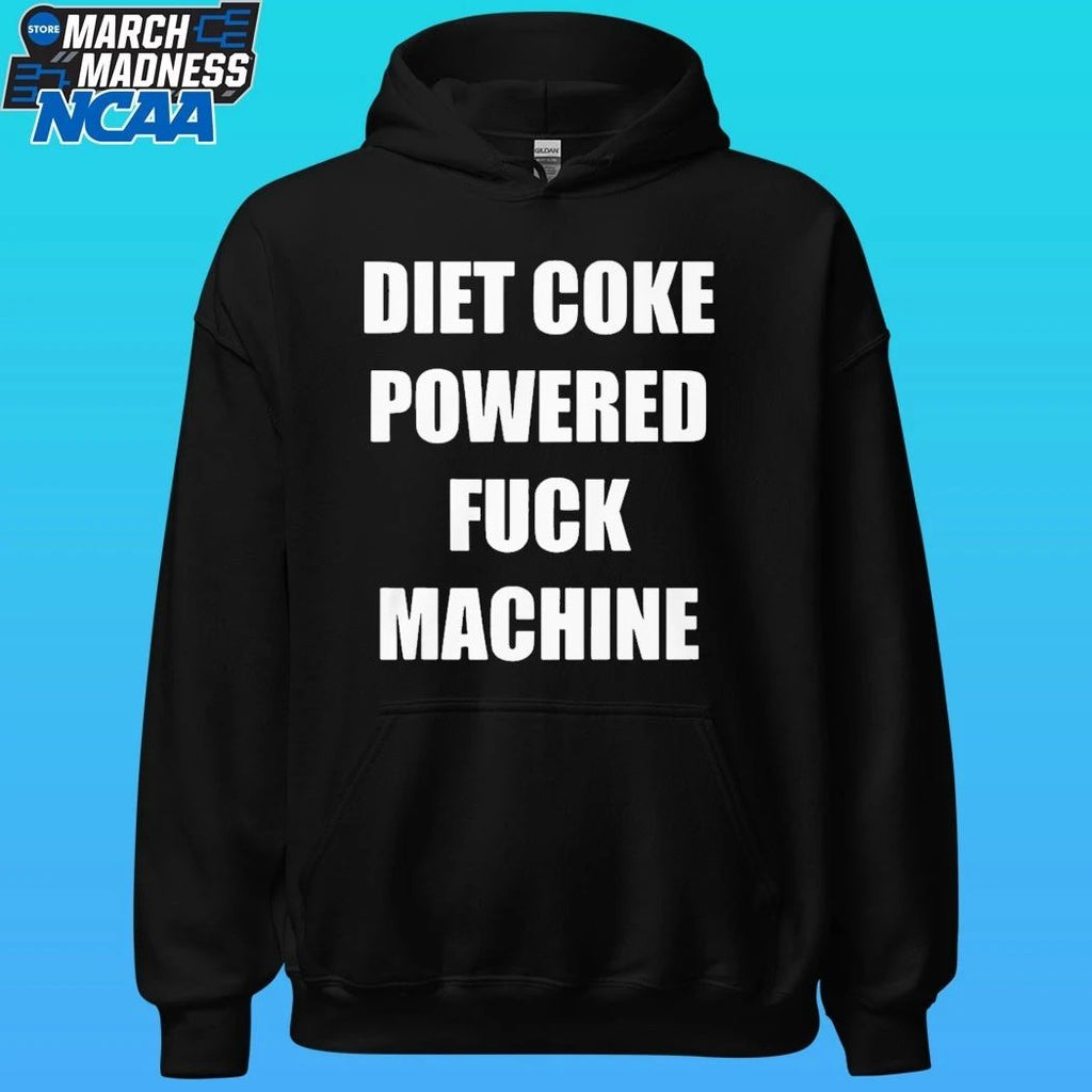 Diet Coke Powered Fuck Machine Shirt
