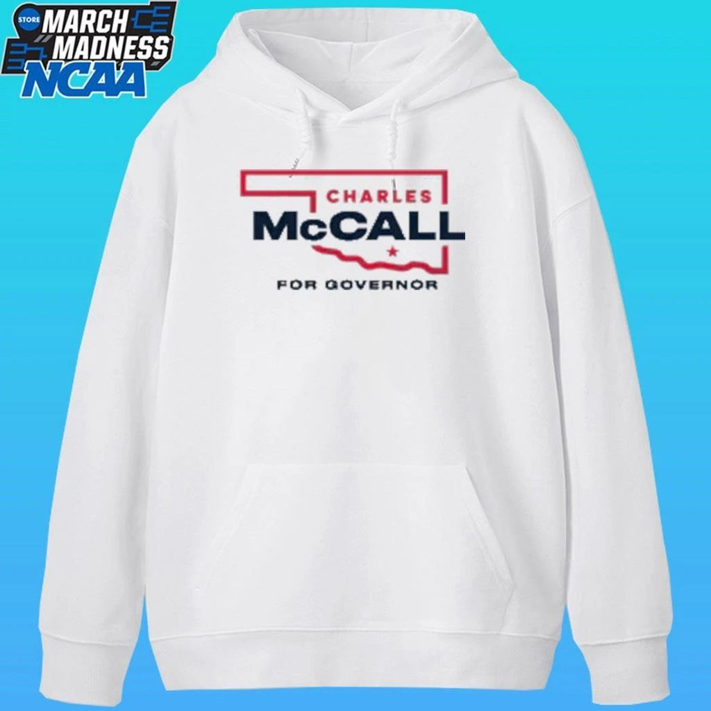 Charles Mccall For Oklahoma Governor 2026 Shirt
