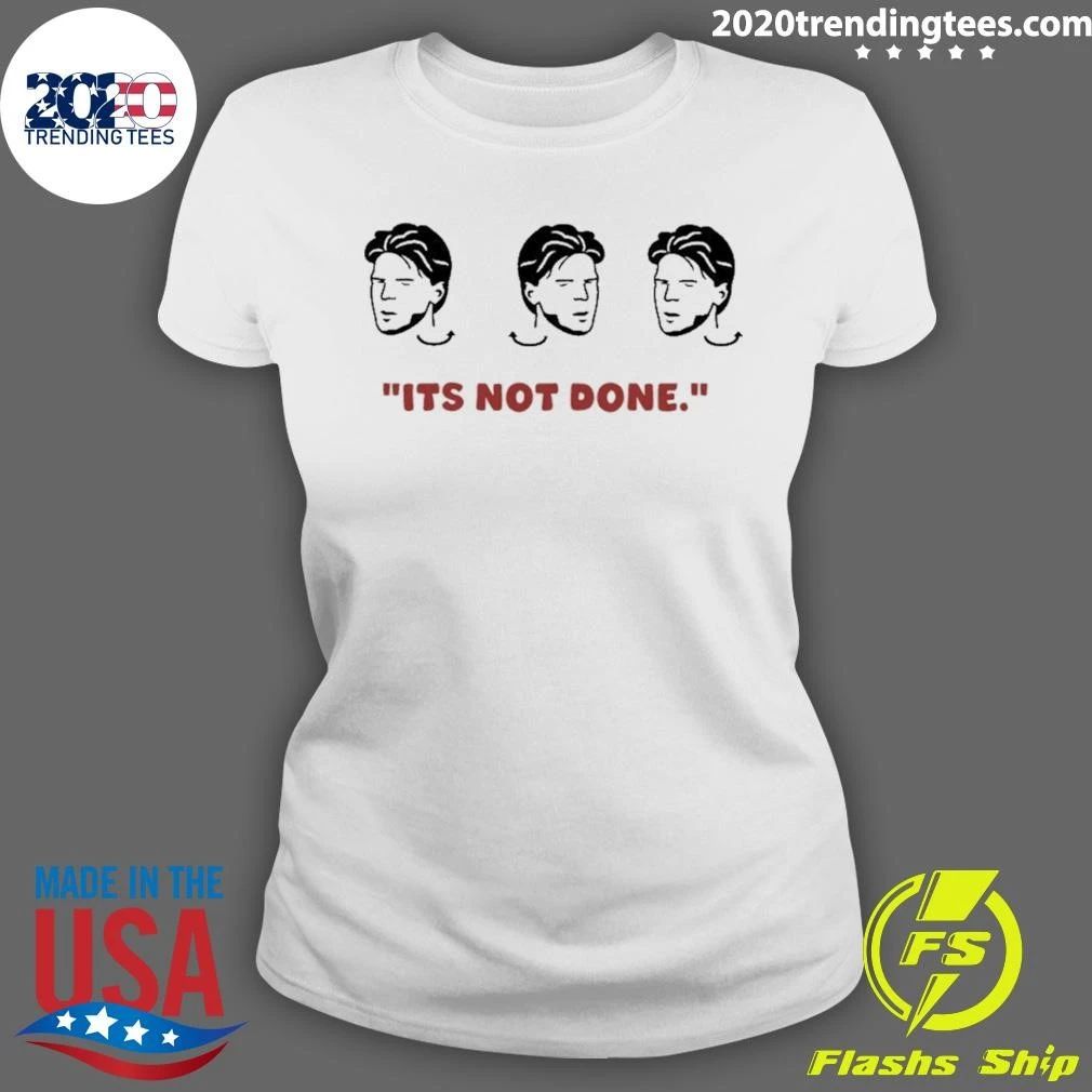 It’s Not Done Declan Rice Shirt