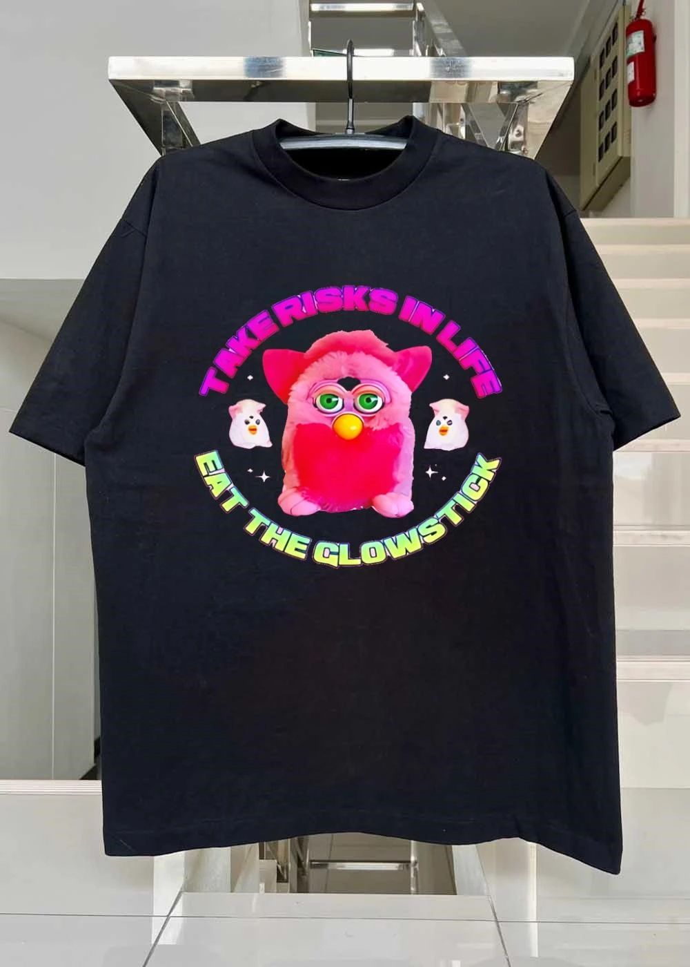Pink Furby Take Risks in Life Eat the Glowstick T-Shirt