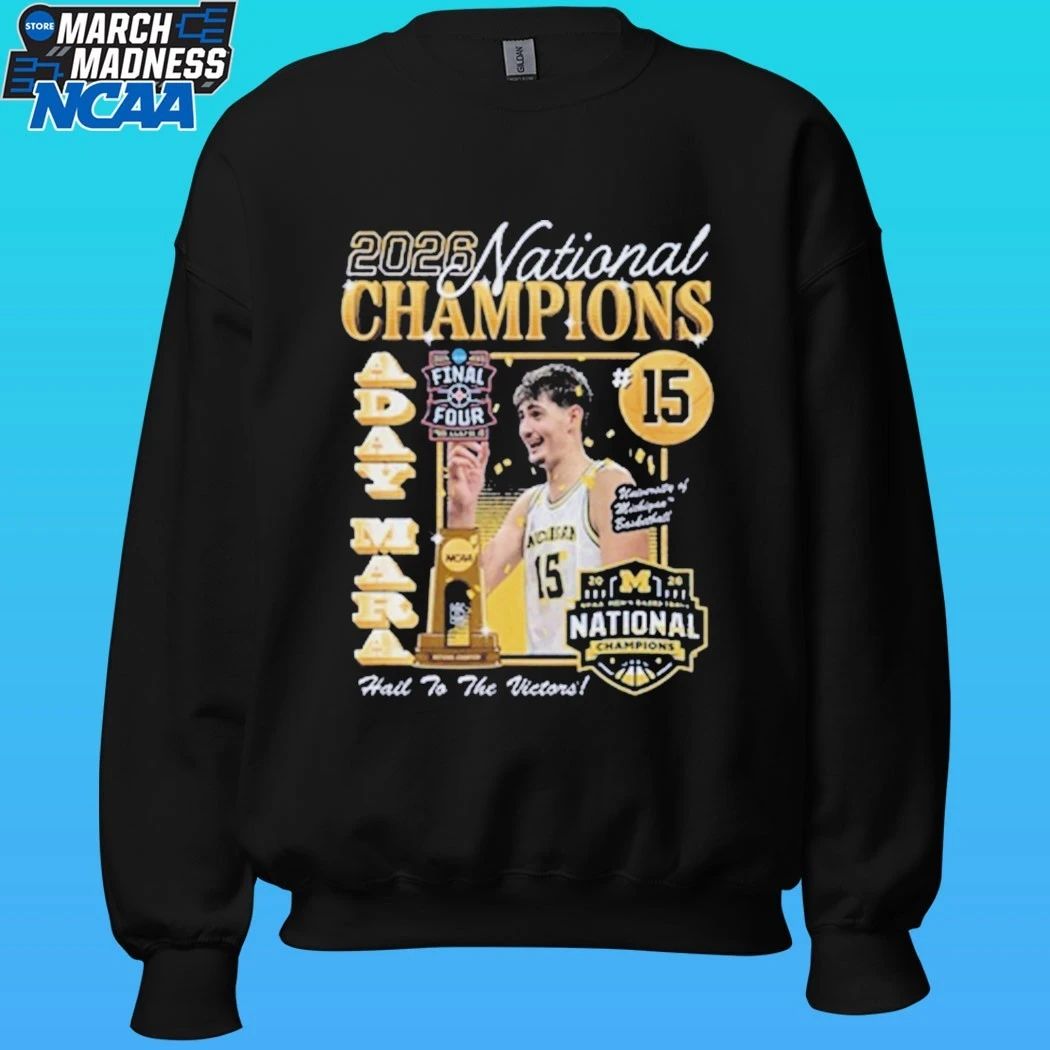 Michigan Wolverines Men’s Basketball Campus Ink 2026 National Champion #15 Aday Mara Shirt