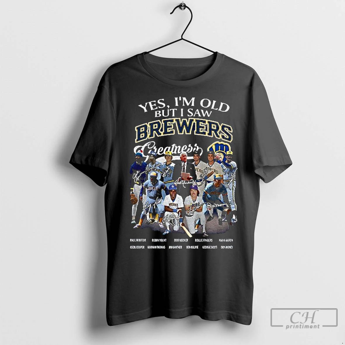 Premium Milwaukee Brewers Yes Im Old But I Saw Brewers Greatness Mlb Baseball 2025