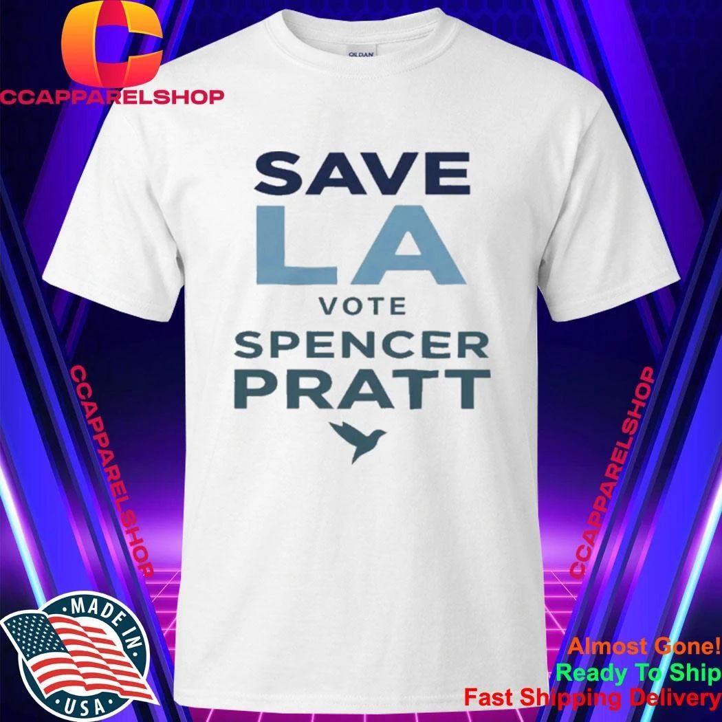 Spencer Pratt Save LA Shirt
