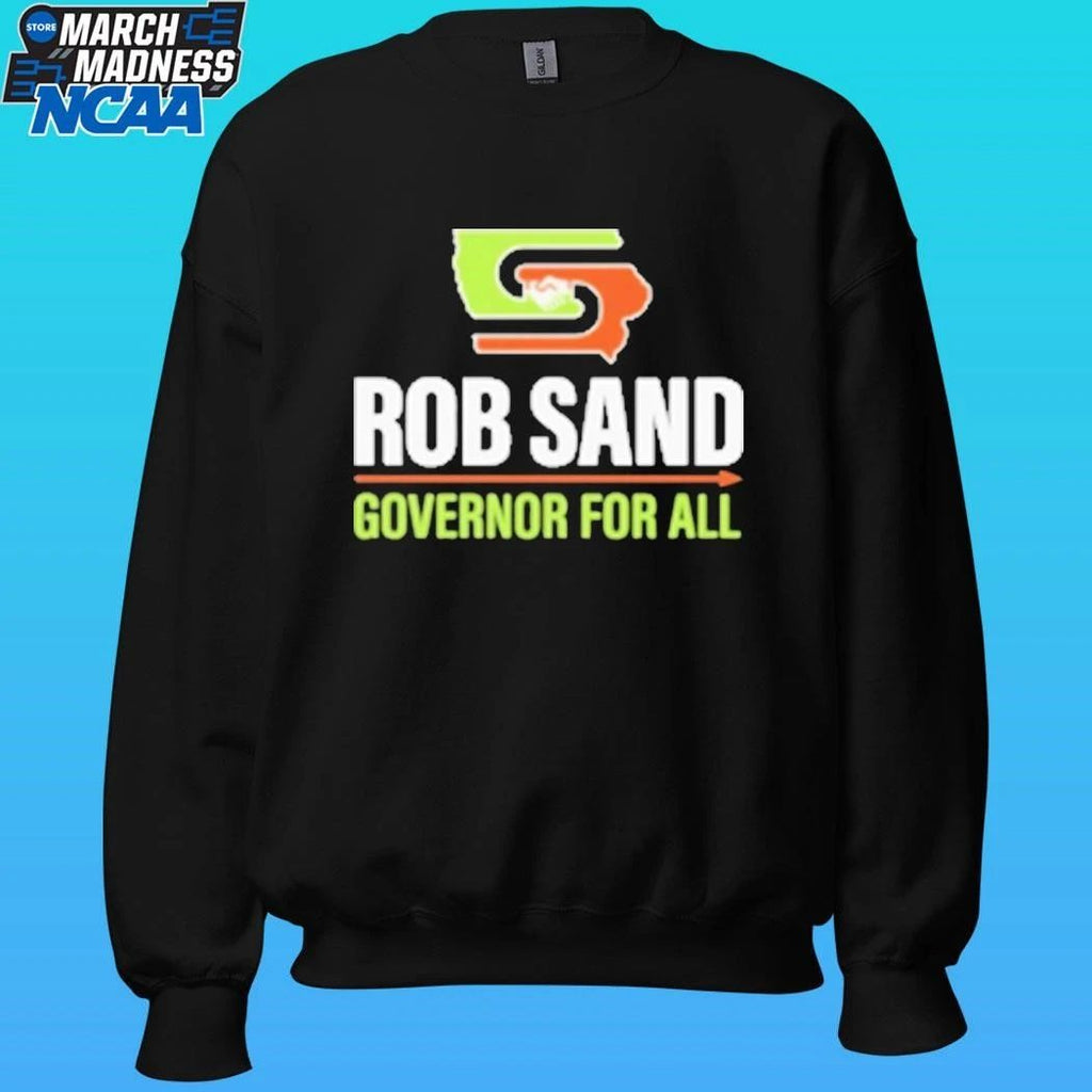 Rob Sand Governor For All Shirt