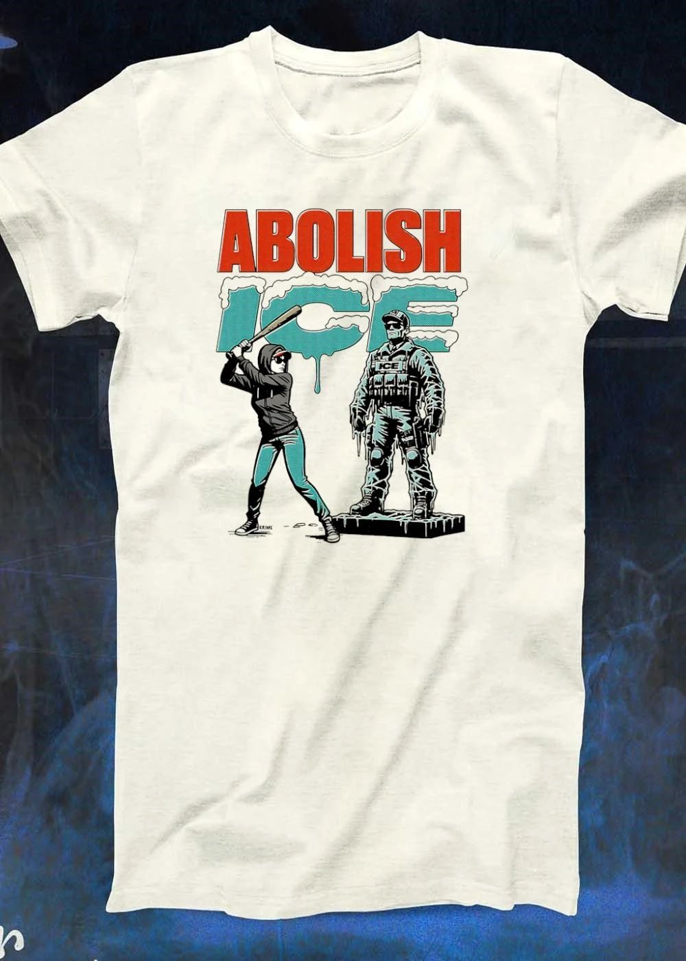 Krime Abolish ICE Woman Baseball Bat Smashing Statue T-Shirt