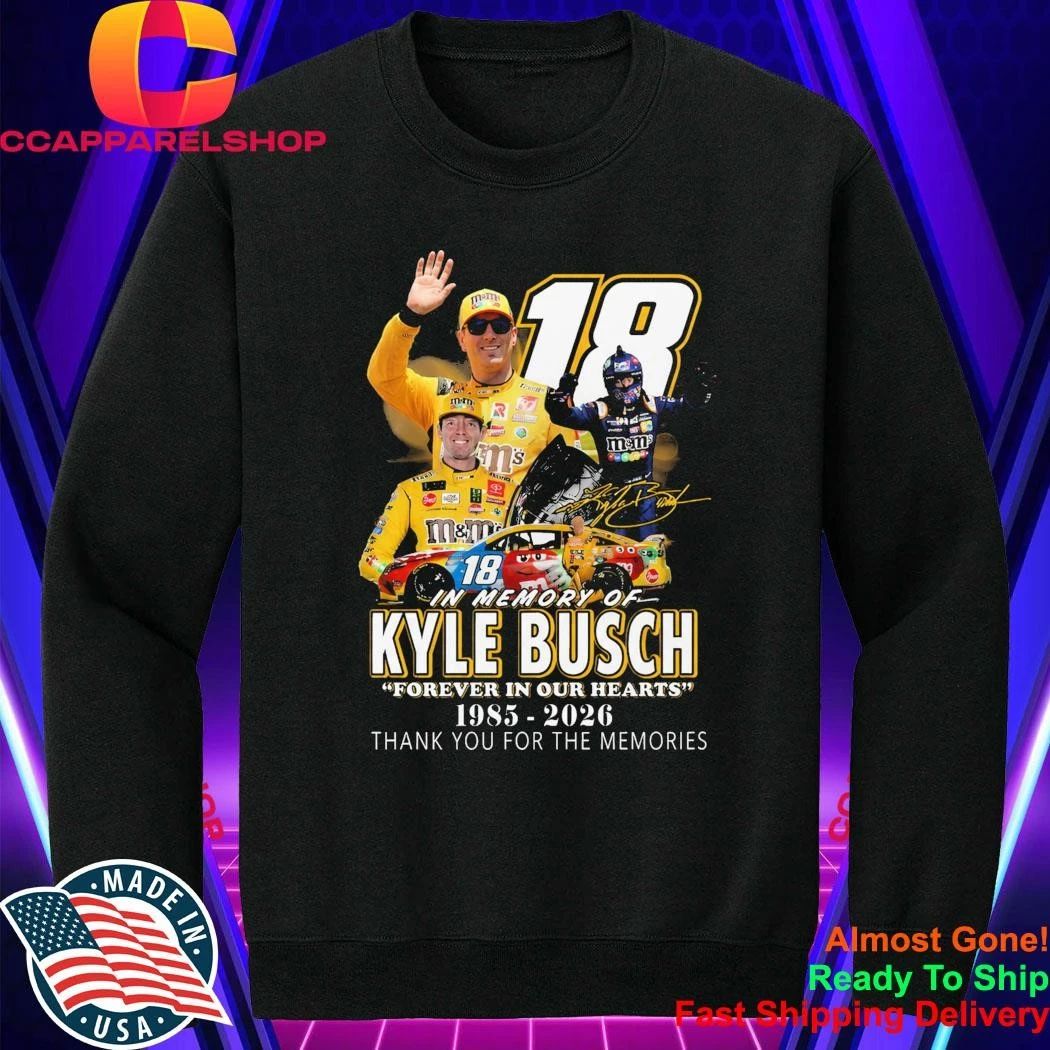 In memory of Kyle Busch 1985-2026 Shirt