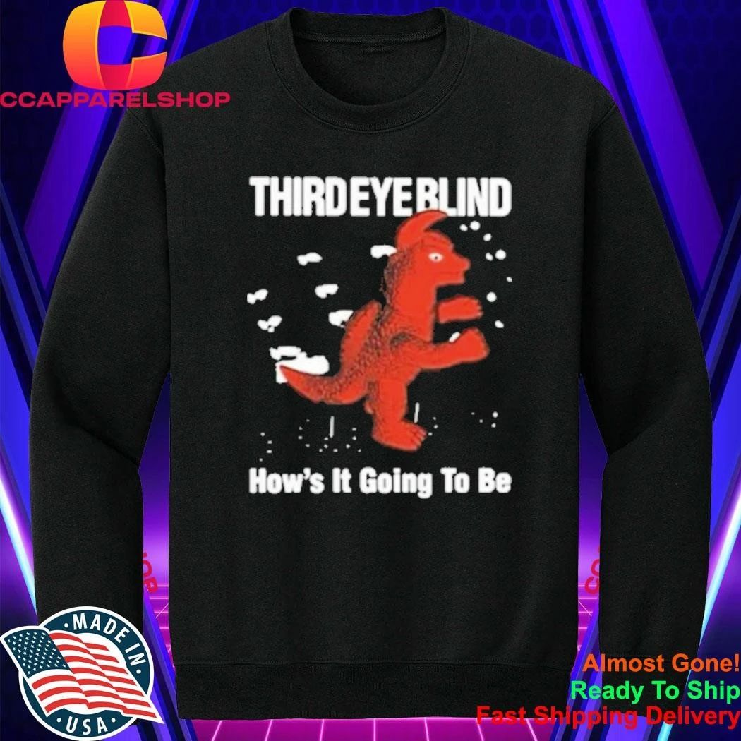 Third Eye Blind How’s It Going To Be Shirt