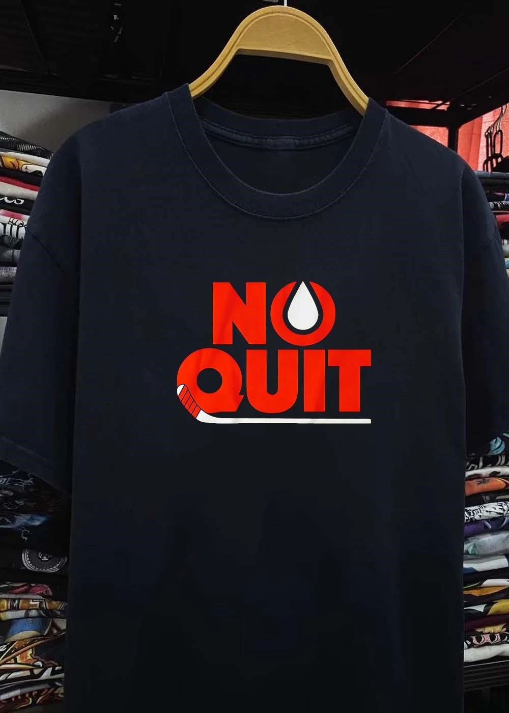 Edmonton Hockey No Quit shirt