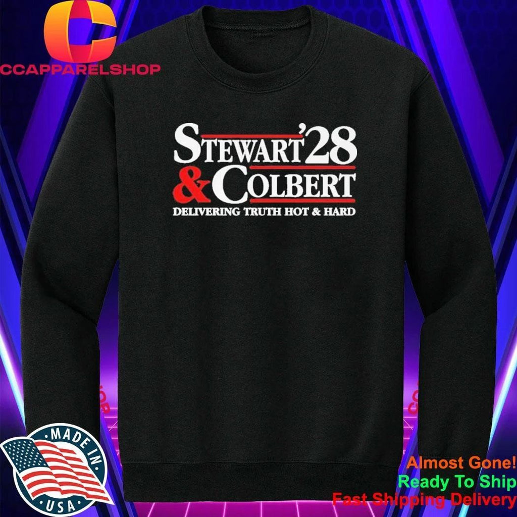 2028 Stewart Colbert Delivering Truth Hot And Hard Shirt