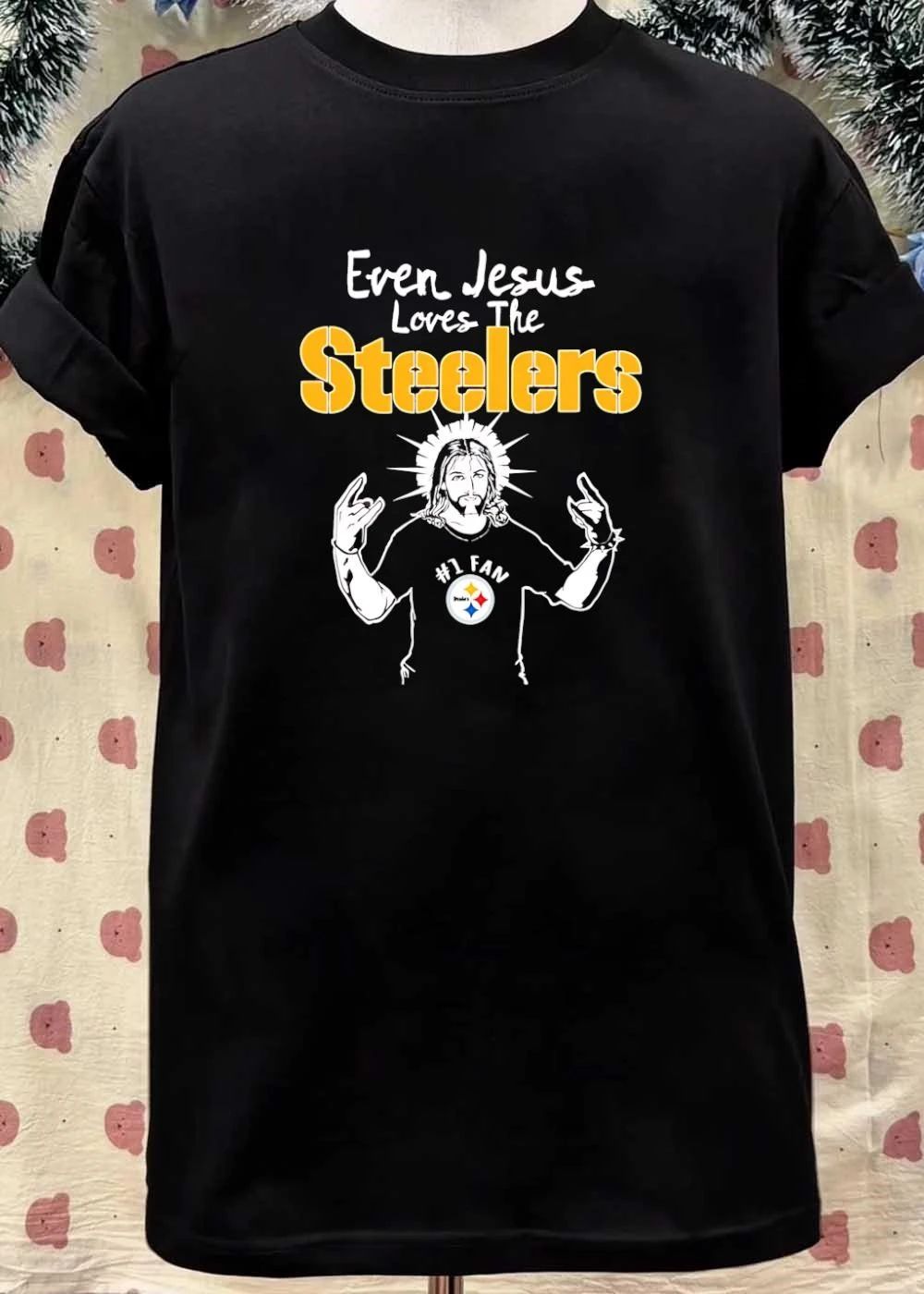 Even Jesus Loves The Steelers Number One Fan Shirt