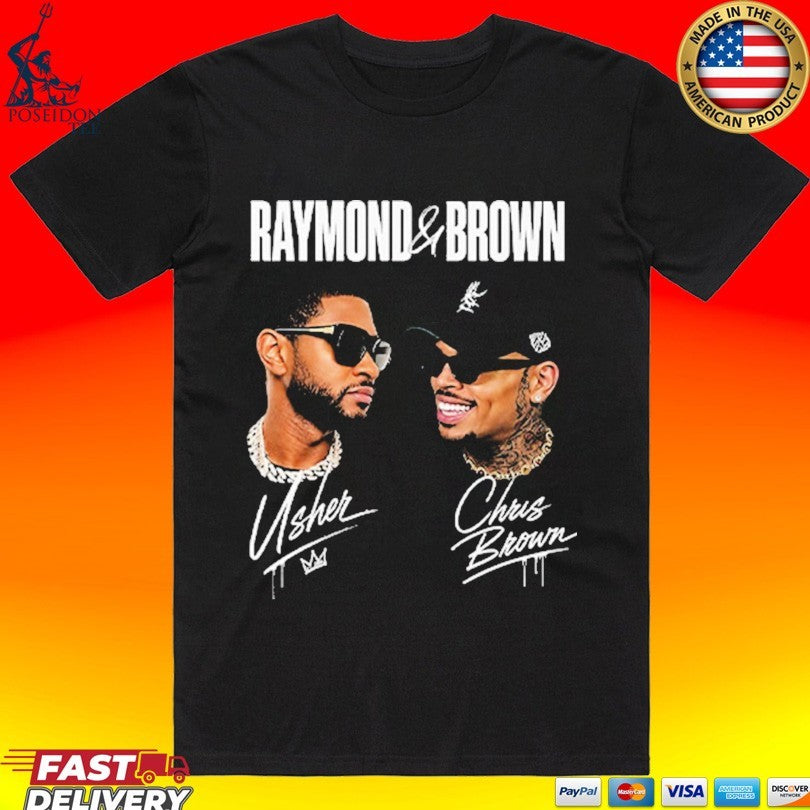 Usher And Chris Brown Raymond And Brown Collab T-shirt