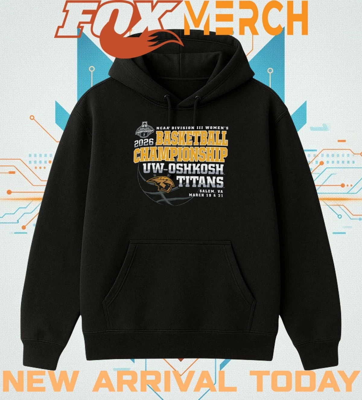 UW-Oshkosh Titans 2026 NCAA Division III Women’s Basketball Championship Salem, VA march 19 &amp; 21 shirt