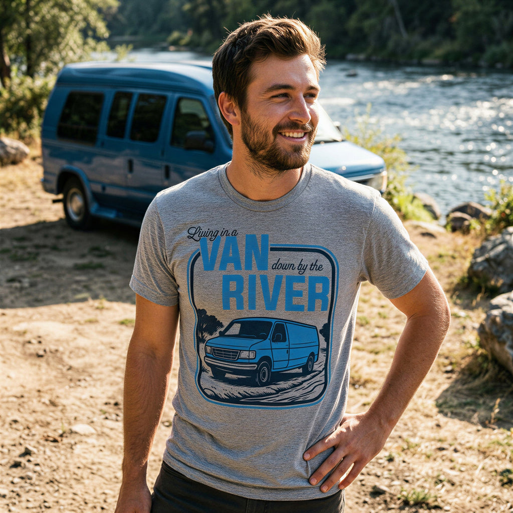 Living In A Van Down By The River Men's T Shirt