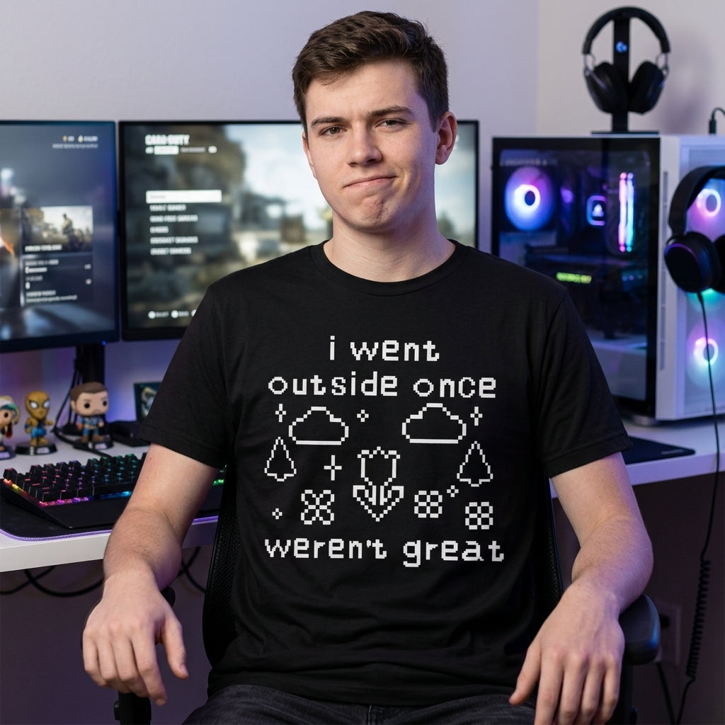 I Went Outside Once The Graphics Werent Great Men's T Shirt