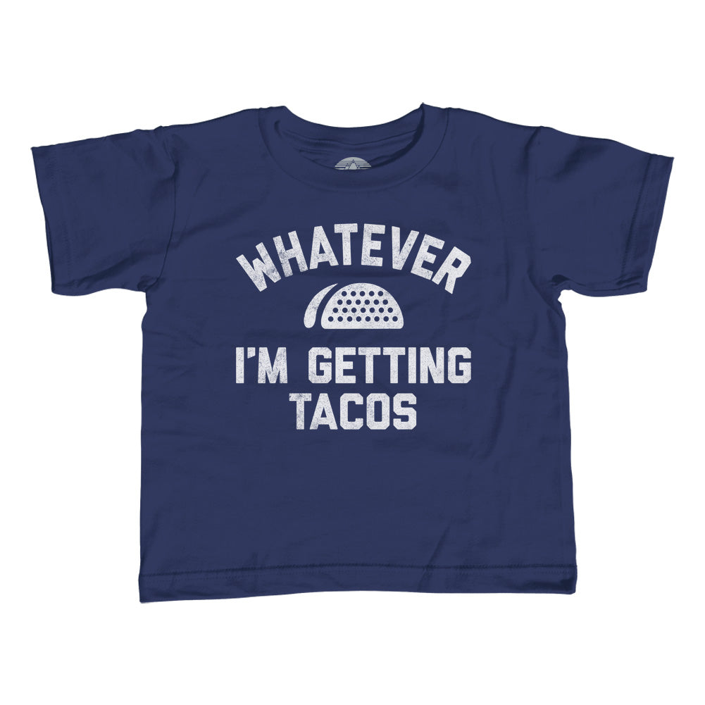 Boy's Whatever I'm Getting Tacos T-Shirt
