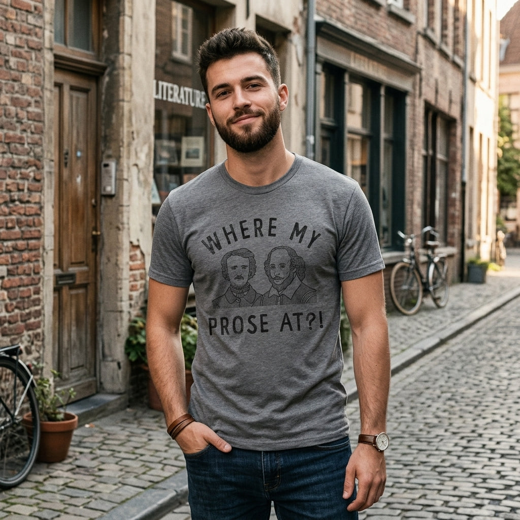 Where My Prose At Men's T Shirt