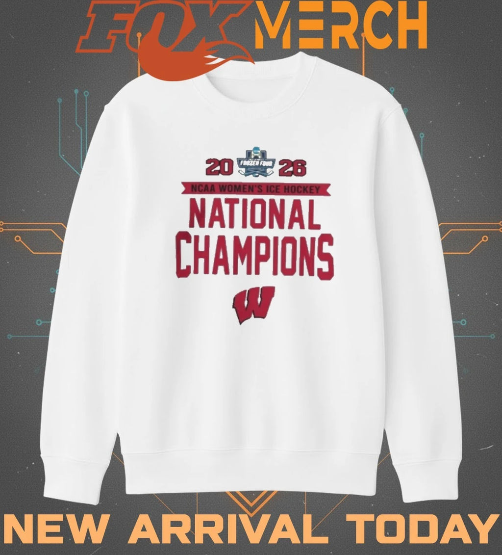 Wisconsin Badgers 2026 Ncaa Frozen Four Women’s Ice Hockey National Champions t-shirt