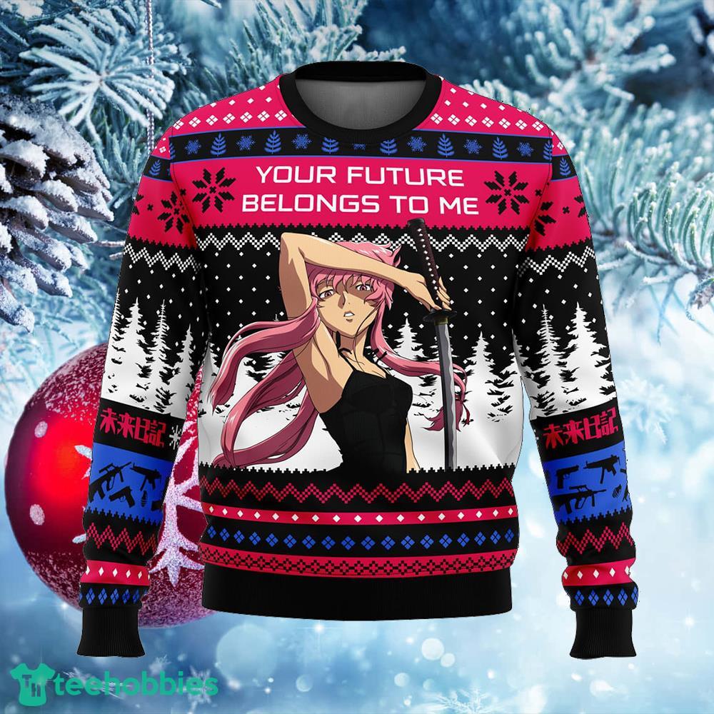 Your Future Belong To Me The Future Diary Clothing Ugly Christmas Sweater Gift For Men And Women